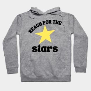 Reach For The Stars. Retro Typography Inspirational Quote. Hoodie